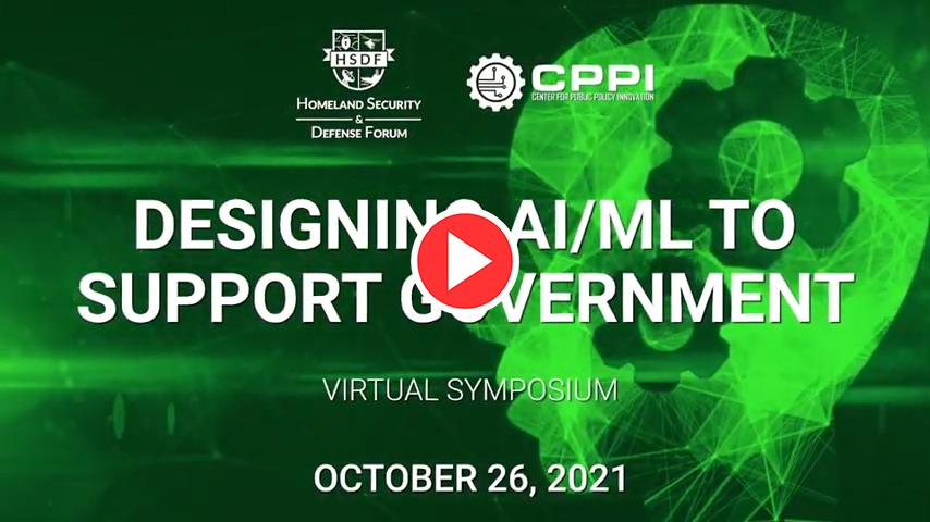 Opening Video - 2021 HSDF Designing AI/ML To Support Government
